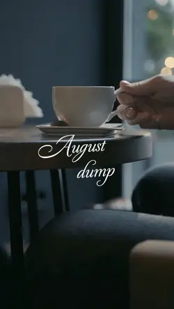 August dump