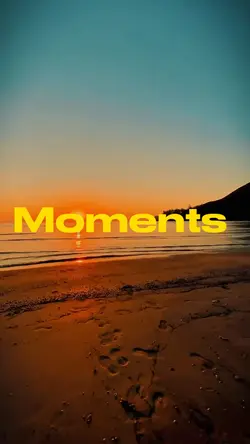 My Moments