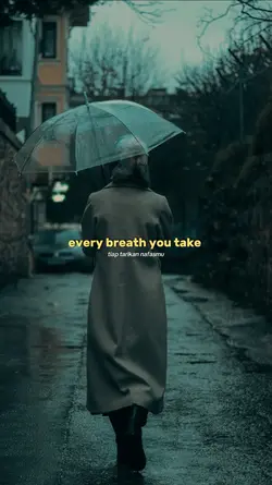 every breath you