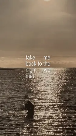 the night we met