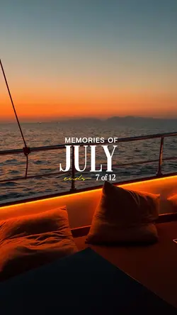 Memories of july