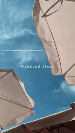 weekend story