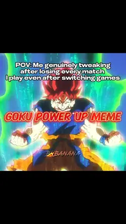 Goku power up meme