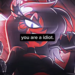 idiot