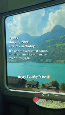 July 9 2025 my bday