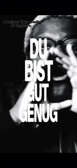 du bist gut genugg