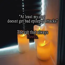Always bleeds.