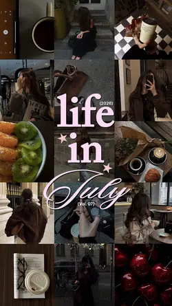 life in july 2026
