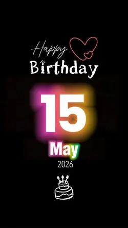 MAY 15th BIRTHDAYS