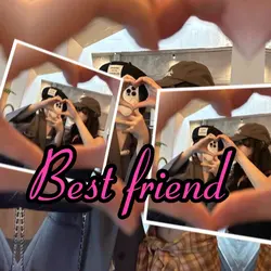 My best friend 