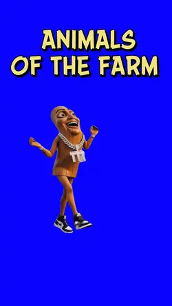 ANIMALS OF THE FARM