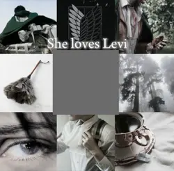 She loves Levi
