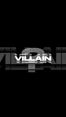 THE VILLAIN