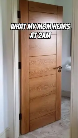what my mom hears