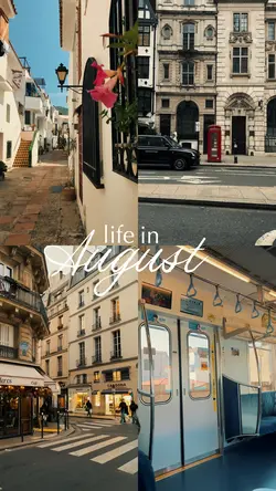 Life in August