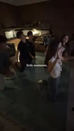 little moments. 