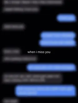 when i miss u