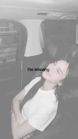 i missing you 
