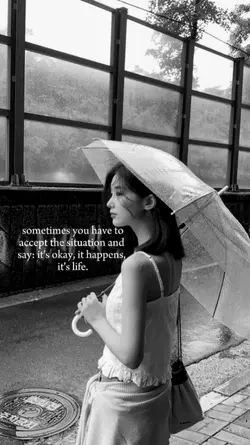 sometimes you have 