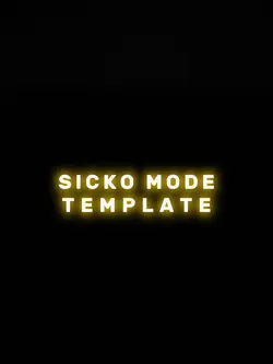 SICKO MODE