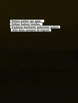 pelan-pelan aja