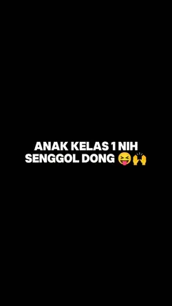 ANAK KELAS 1 NIH