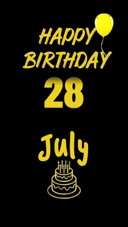 Birthday 28 July