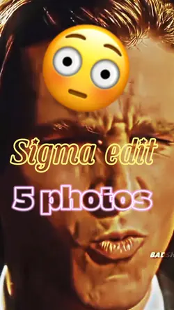 Sigma edit 😳