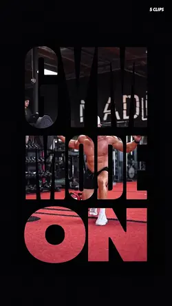 Gym mode on 11