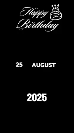25 AUGUST BIRTHDAY