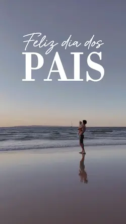 Feliz dia dos Pais