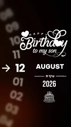 HBD MY SON 12 AUGUST