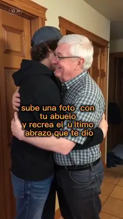 abrazo con mi abuelo