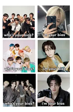 Who's your bias?
