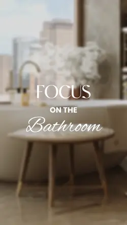 focus the bathroom