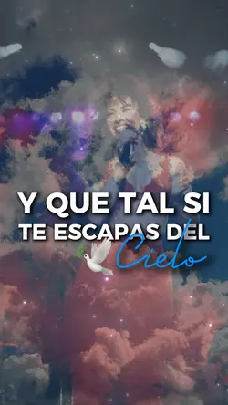 HASTA EL CIELO🕊️