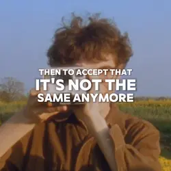 not the same anymore