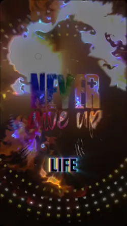 Never give up 