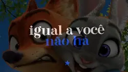 Igual a você não há 