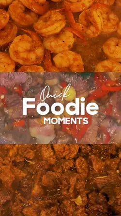 Quick Foodie Moments