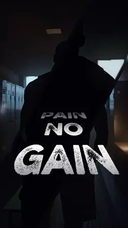no pain no gain