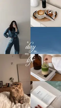 a day in my life