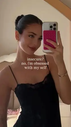 Obsessed with myself