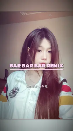Bar Bar Bar Remix