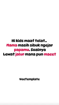 Mama masih sibuk