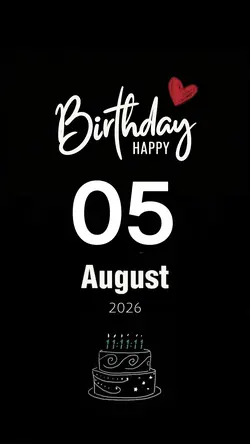 Birthday 05 August