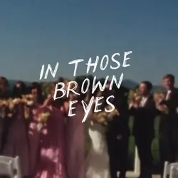 Brown Eyes Lyrics