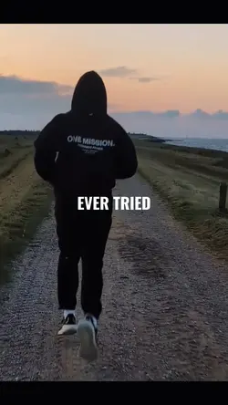 EVER TRIED