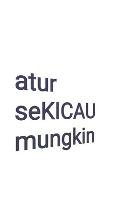 ATUR SEKICAU MUNGKIN