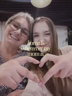 home is my mom